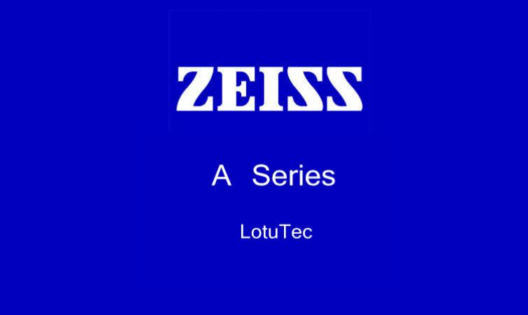 德国蔡司ZEISS,A系列,A Series,莲花膜,LOTU TEC,产品册及简介